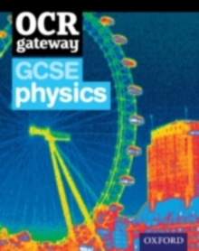 OCR Gateway GCSE Physics Student Book