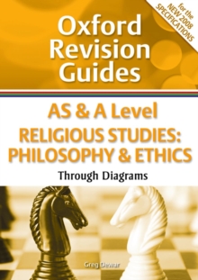 AS and A Level Religious Studies: Philosophy and Ethics Through Diagrams