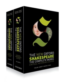 New Oxford Shakespeare: Critical Reference Edition