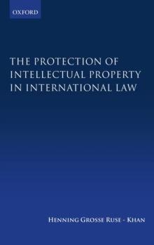 Protection of Intellectual Property in International Law