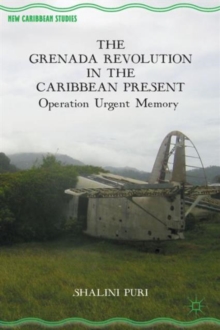 Grenada Revolution in the Caribbean Present