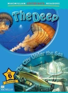 Deep & The City Under the Sea - Macmillan Children's Readers