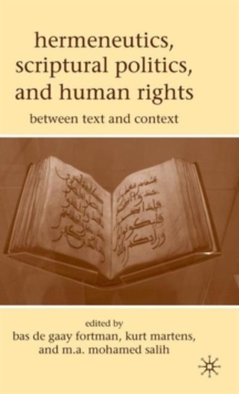 Hermeneutics, Scriptural Politics, and Human Rights