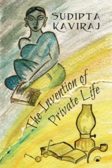 Invention of Private Life