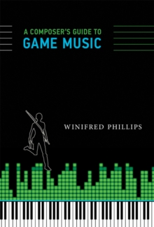 Composer's Guide to Game Music