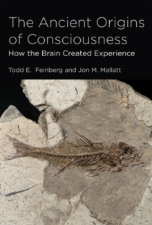 Ancient Origins of Consciousness