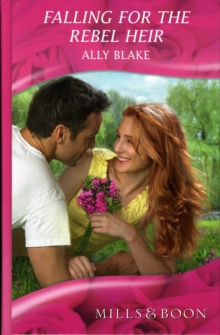 Falling for the Rebel Heir