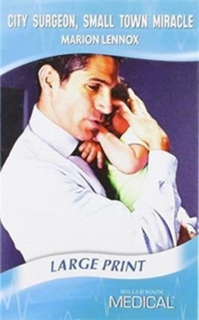 City Surgeon, Small Town Miracle