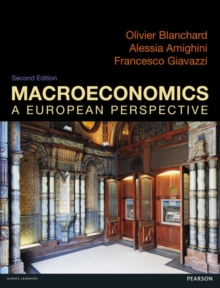 Macroeconomics: a European Perspective with MyEconLab