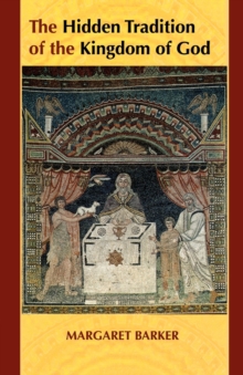 Hidden Tradition of the Kingdom of God