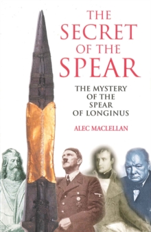 Secret of the Spear