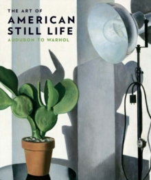 Art of American Still Life