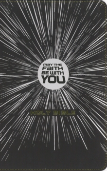NIrV May the Faith Be with You Holy Bible, Leathersoft, Black