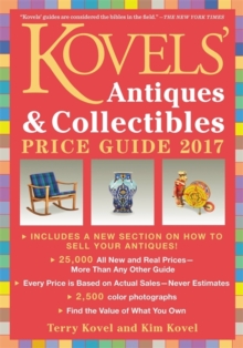 Kovels' Antiques and Collectibles Price Guide