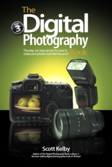 Digital Photography Book, Part 3