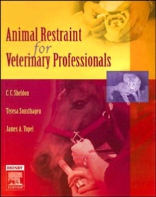 Animal Restraint for Veterinary Professionals