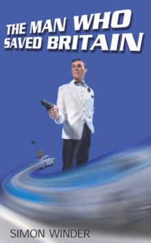 Man Who Saved Britain