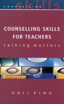 Counselling Skills for Teachers
