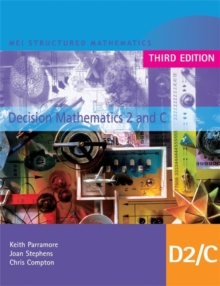MEI Decision Mathematics 2 and C