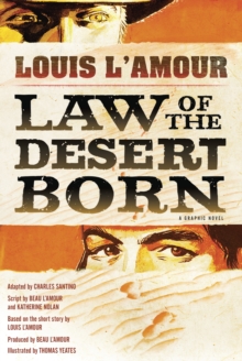Law Of The Desert Born (Graphic Novel)