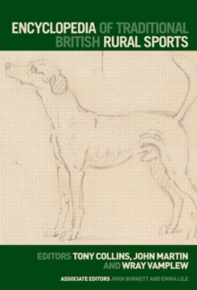 Encyclopedia of Traditional British Rural Sports