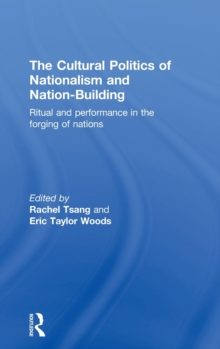 Cultural Politics of Nationalism and Nation-Building