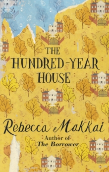 Hundred Year House