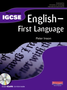 Heinemann IGCSE English - First Language Student Book with Exam Cafe CD