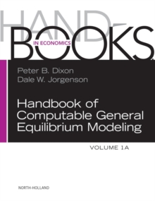 Handbook of Computable General Equilibrium Modeling