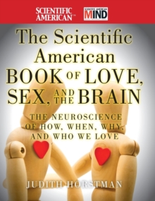 Scientific American Book of Love, Sex and the Brain