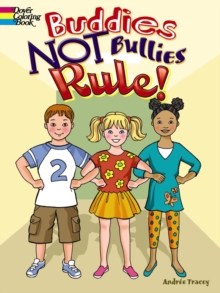 Buddies NOT Bullies Rule!