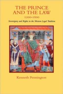 Prince and the Law, 1200-1600
