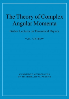 Theory of Complex Angular Momenta