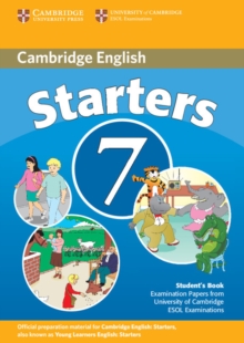 Cambridge Young Learners English Tests 7 Starters Student's Book