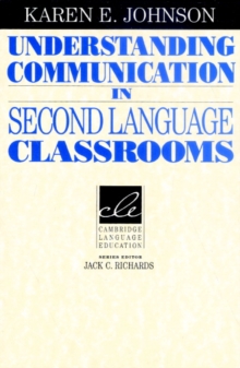 Understanding Communication in Second Language Classrooms