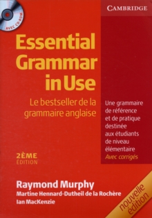 Essential Grammar in Use Student Book with Answers and CD-ROM French Edition