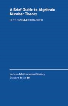 Brief Guide to Algebraic Number Theory