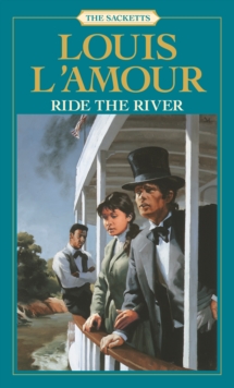 Ride The River