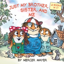 Just My Brother, Sister, and Me
