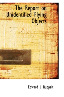 Report on Unidentified Flying Objects