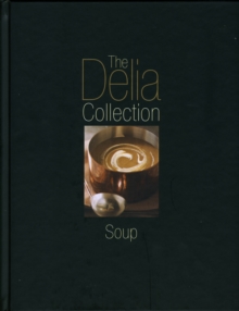 Delia Collection: Soup