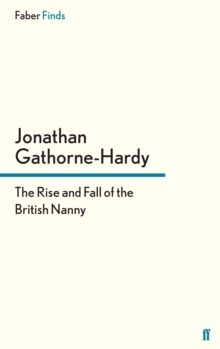 Rise and Fall of the British Nanny