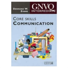 Intermediate GNVQ Core Skills: Communication