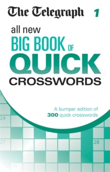 Telegraph All New Big Book of Quick Crosswords 1