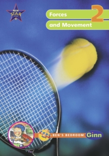 New Star Science Year 2/P3: Forces and Movement Big Book