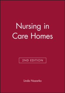 Nursing in Care Homes