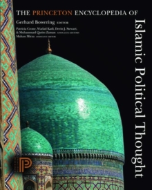 Princeton Encyclopedia of Islamic Political Thought