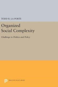 Organized Social Complexity
