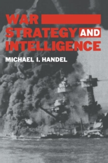 War, Strategy and Intelligence