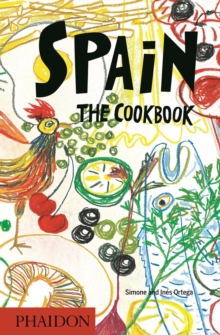 Spain: The Cookbook